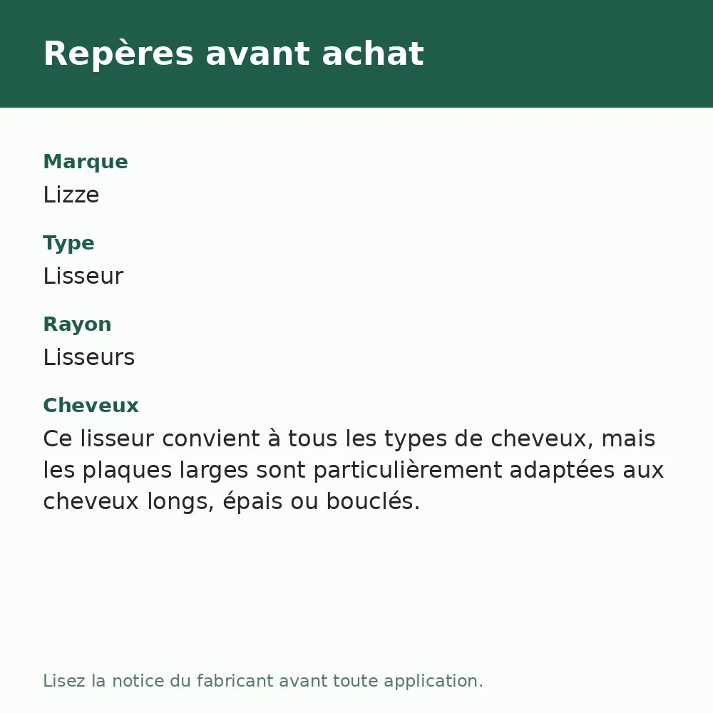 Lisseur professionnel plaques larges Lizze Suprême, repères avant achat (visuel composé)